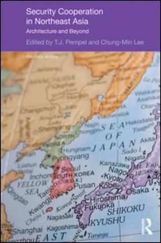 Security Cooperation in Northeast Asia