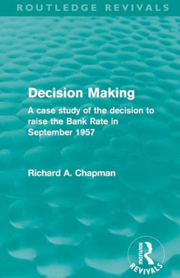 Decision Making (Routledge Revivals)