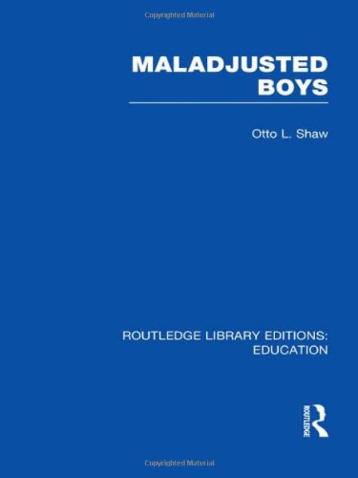 Maladjusted Boys (RLE Edu M)