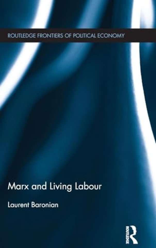 Marx and Living Labour