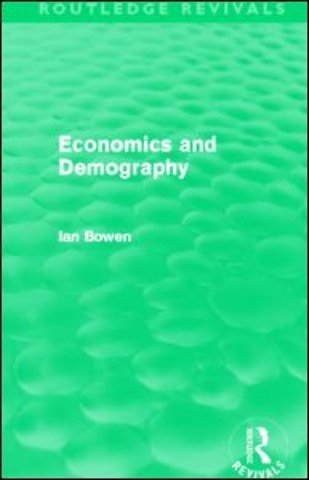 Economics and Demography (Routledge Revivals)