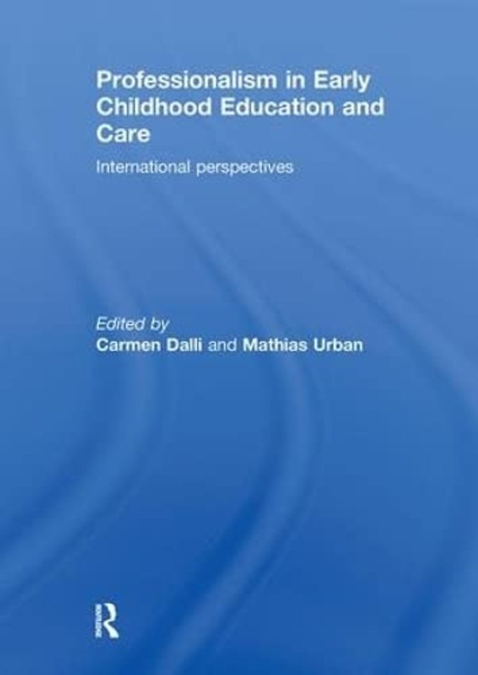 Professionalism in Early Childhood Education and Care