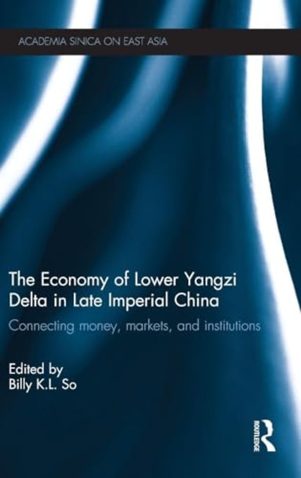Economy of Lower Yangzi Delta in Late Imperial China