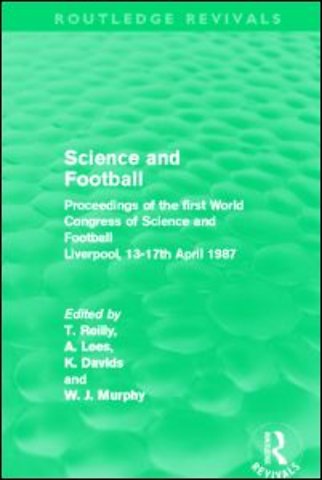 Science and Football (Routledge Revivals)