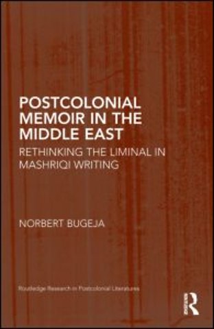 Postcolonial Memoir in the Middle East