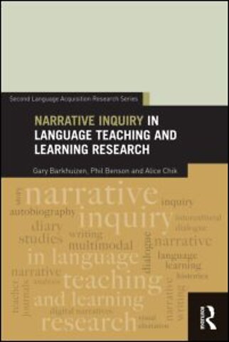Narrative Inquiry in Language Teaching and Learning Research