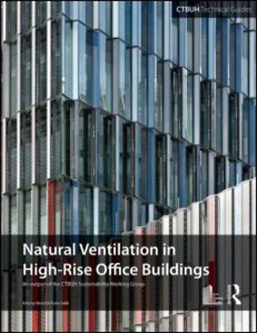 Guide To Natural Ventilation in High Rise Office Buildings