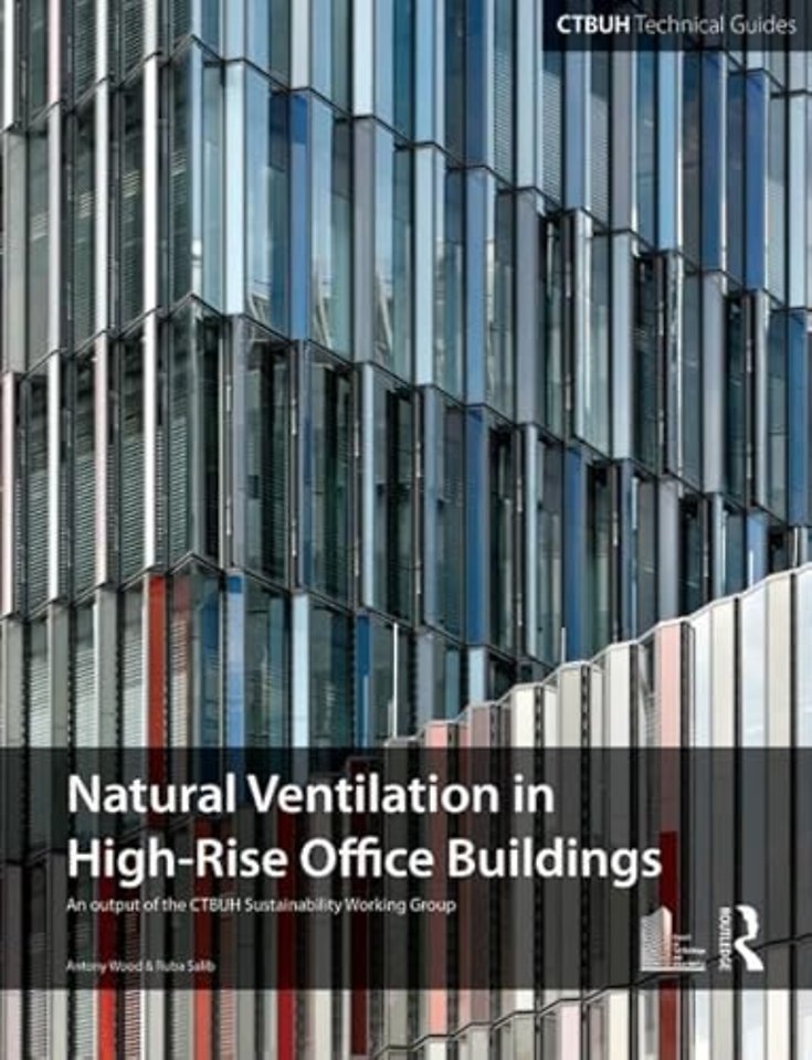 Guide To Natural Ventilation in High Rise Office Buildings