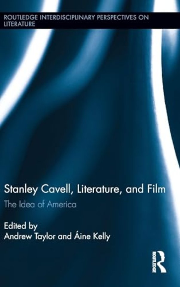 Stanley Cavell, Literature, and Film