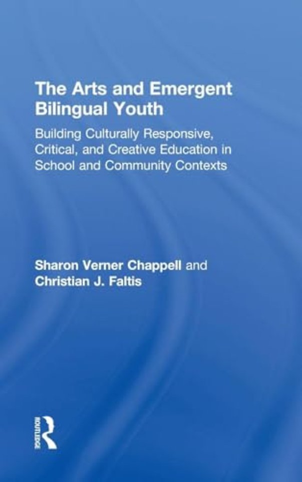 Arts and Emergent Bilingual Youth