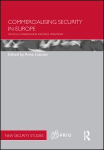 Commercialising Security in Europe
