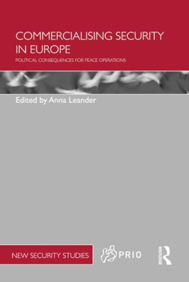 Commercialising Security in Europe