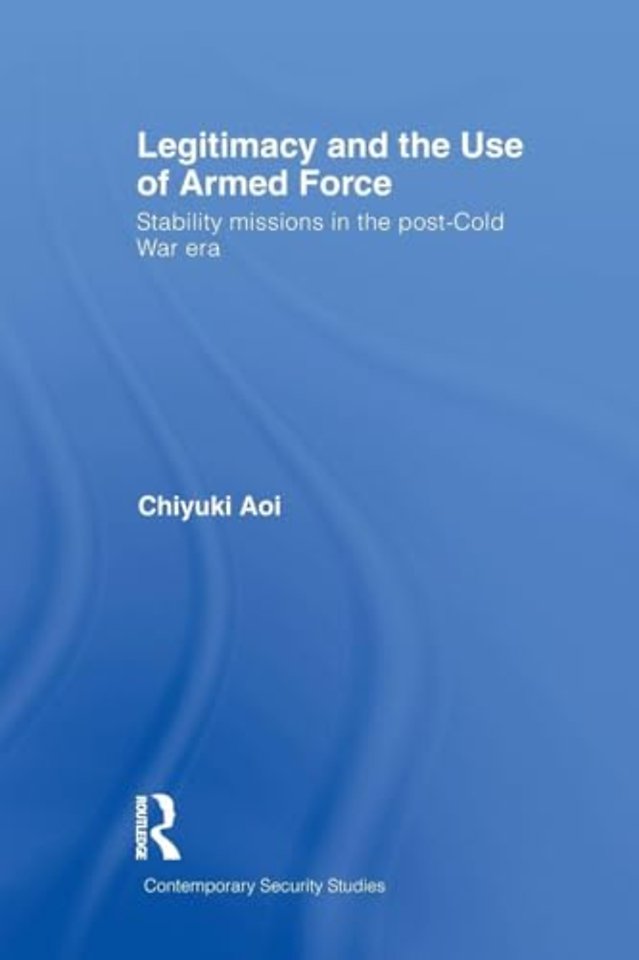 Legitimacy and the Use of Armed Force