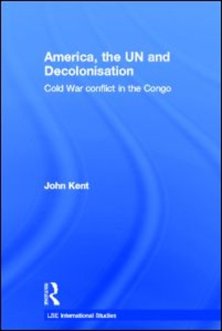America, the UN and Decolonisation