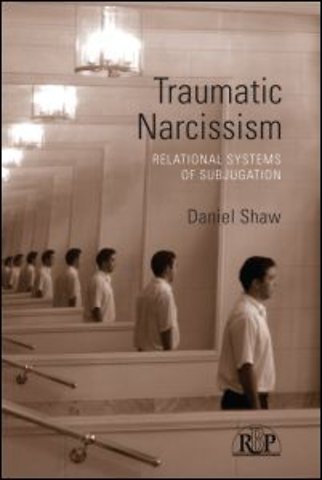 Traumatic Narcissism
