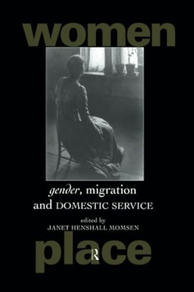 Gender, Migration and Domestic Service