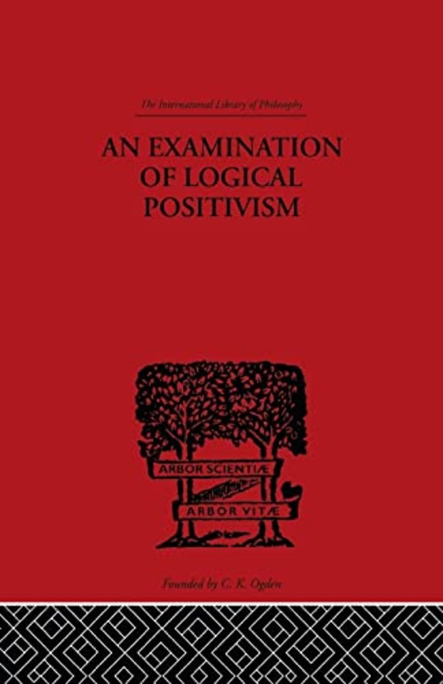 Examination of Logical Positivism