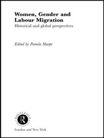 Women, Gender and Labour Migration