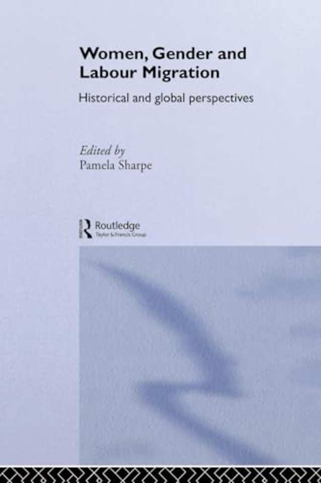 Women, Gender and Labour Migration