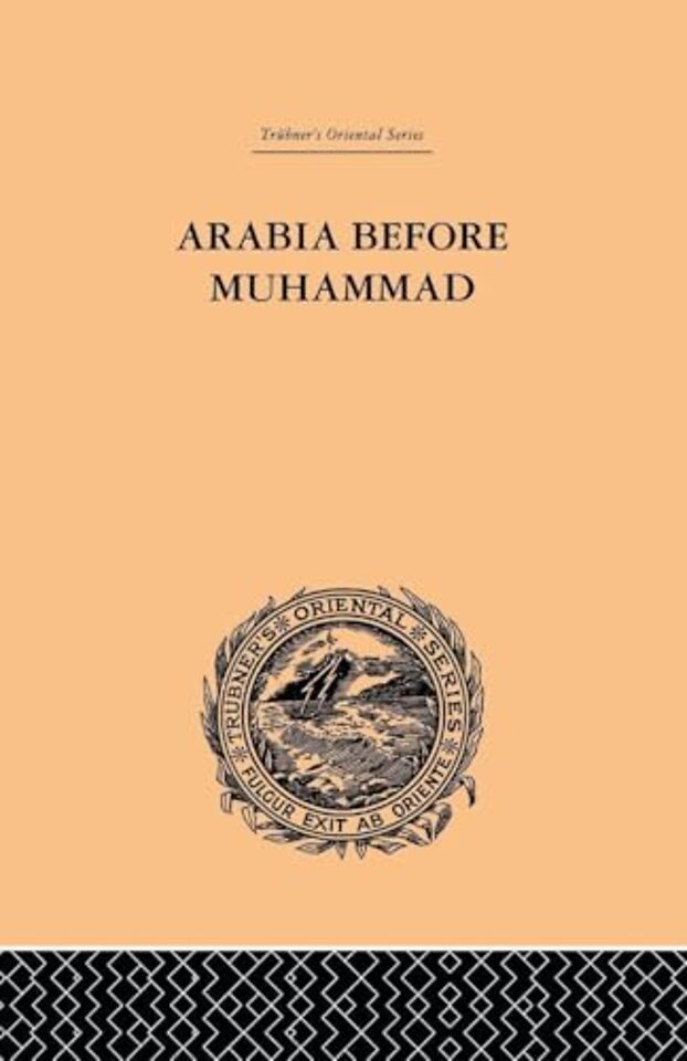 Arabia Before Muhammad