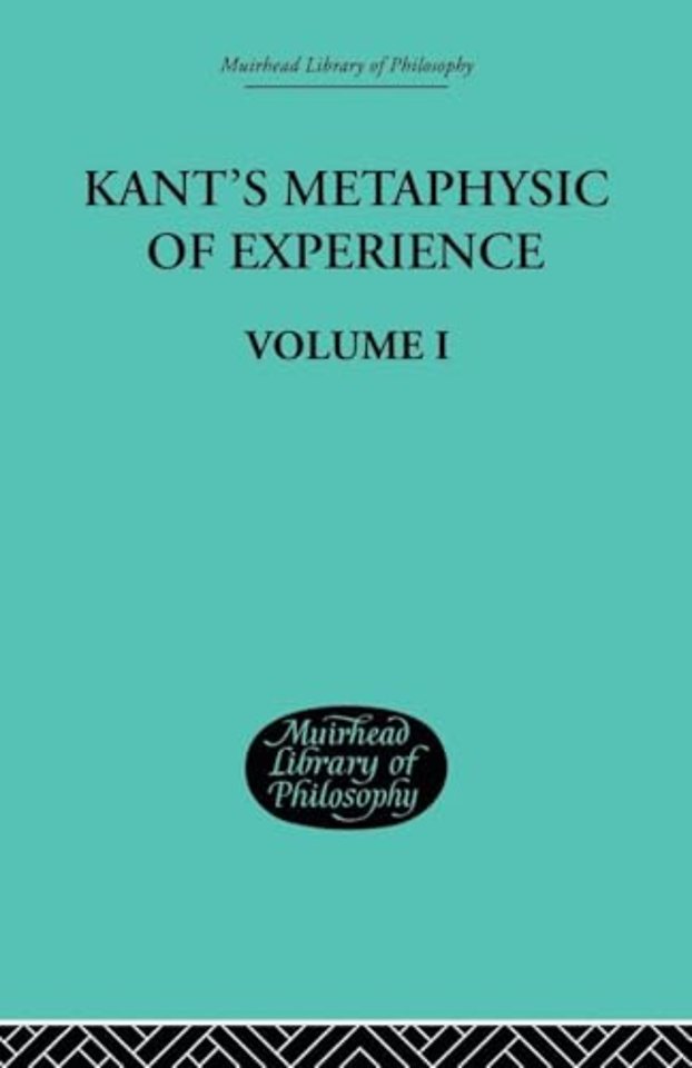 Kant's Metaphysic of Experience