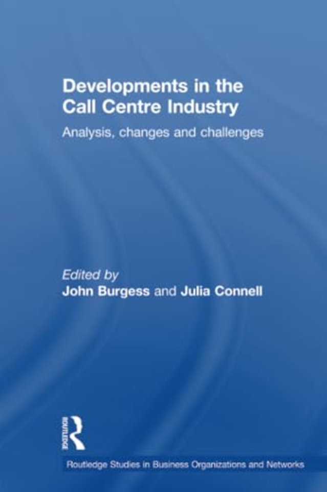 Developments in the Call Centre Industry