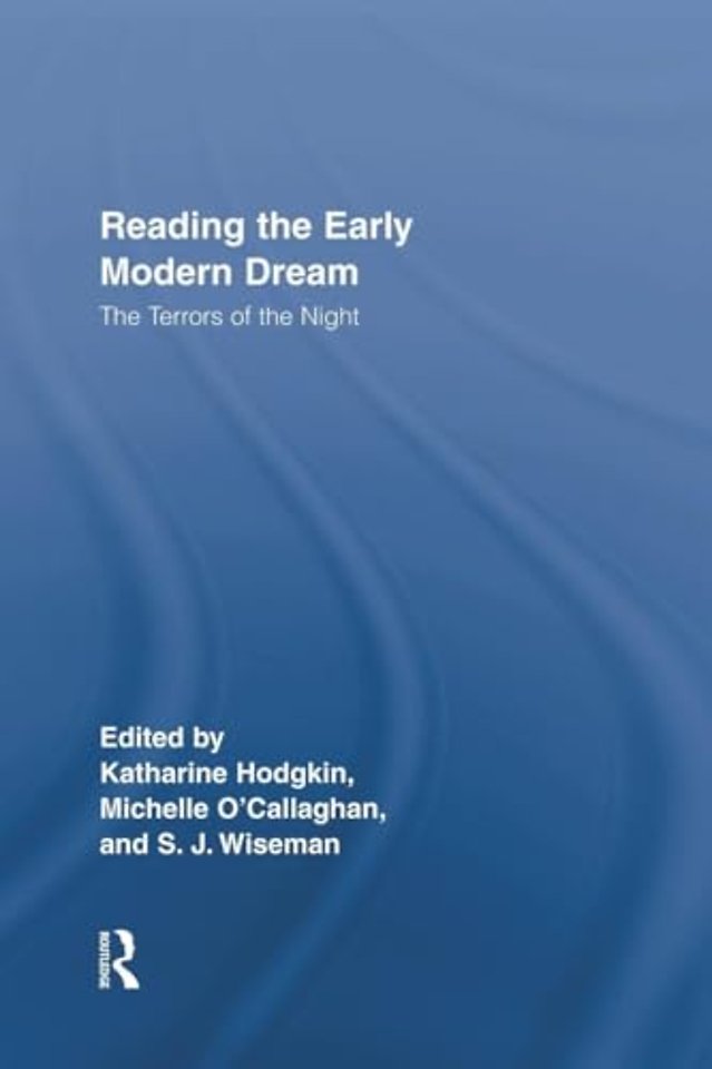 Reading the Early Modern Dream