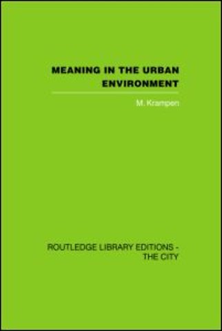 Meaning in the Urban Environment