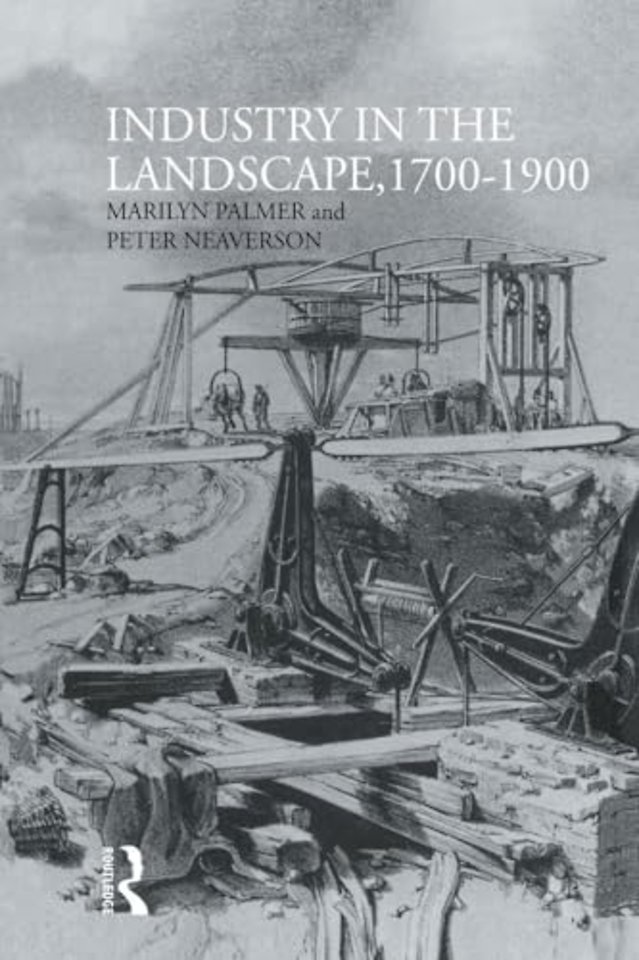 Industry in the Landscape, 1700-1900