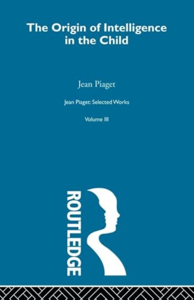 Origin of Intelligence in the Child