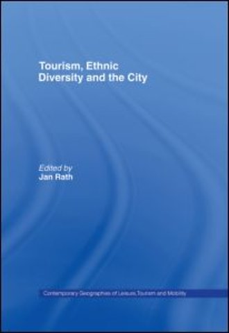Tourism, Ethnic Diversity and the City