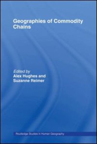 Geographies of Commodity Chains