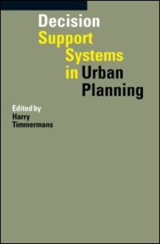 Decision Support Systems in Urban Planning
