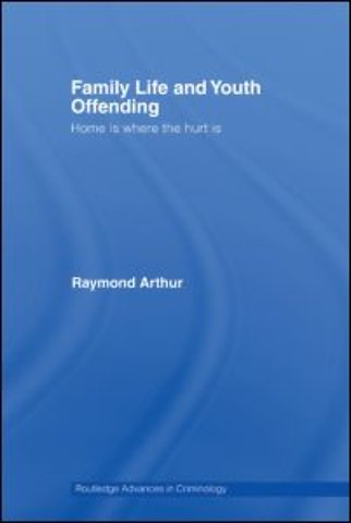 Family Life and Youth Offending