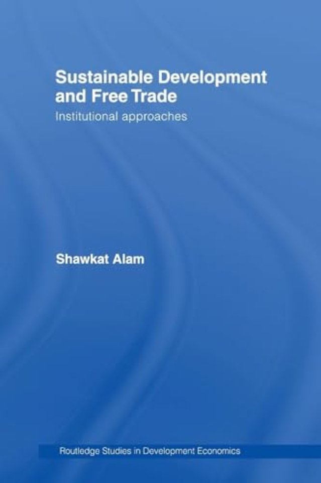 Sustainable Development and Free Trade