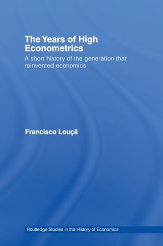 Years of High Econometrics
