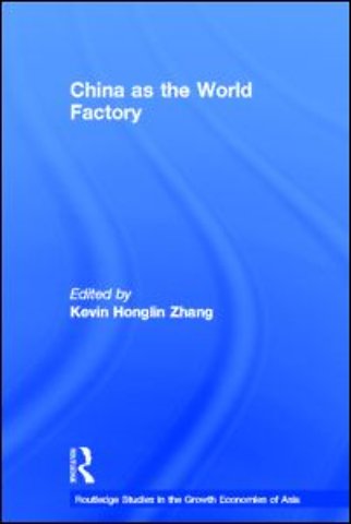 China as the World Factory