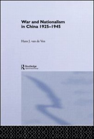War and Nationalism in China: 1925-1945