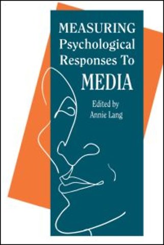 Measuring Psychological Responses To Media Messages