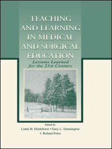 Teaching and Learning in Medical and Surgical Education