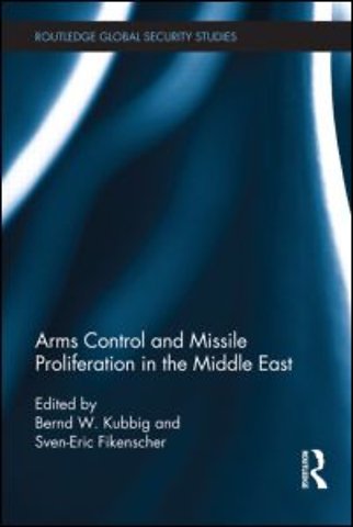Arms Control and Missile Proliferation in the Middle East