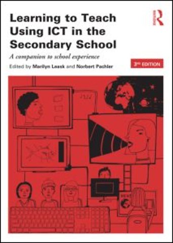 Learning to Teach Using ICT in the Secondary School