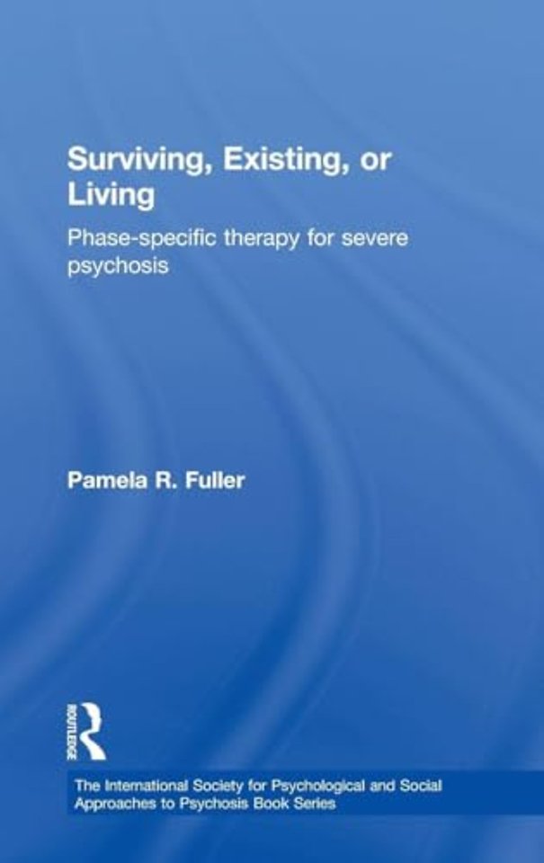 International Society for Psychological and Social Approaches to Psychosis Book Series