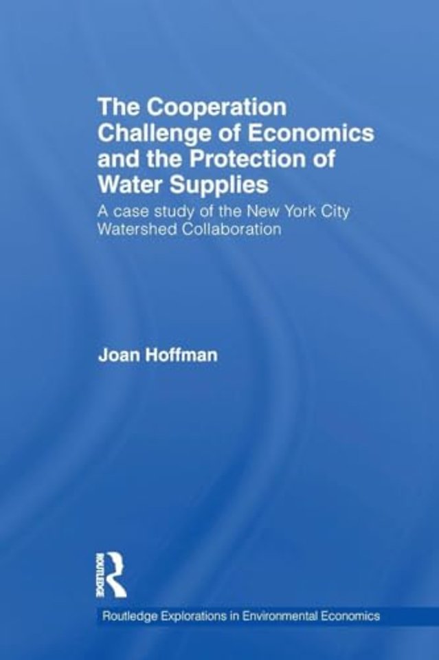 Cooperation Challenge of Economics and the Protection of Water Supplies