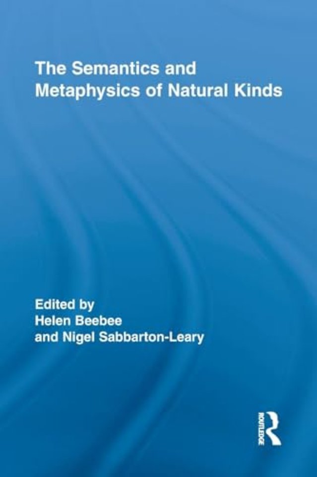 Semantics and Metaphysics of Natural Kinds