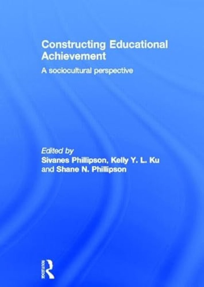 Constructing Educational Achievement