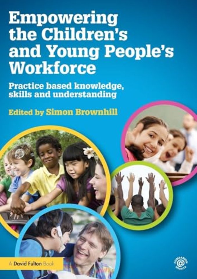 Empowering the Children’s and Young People's Workforce