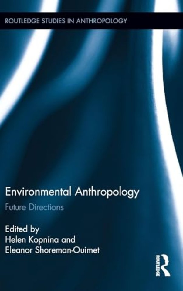 Environmental Anthropology