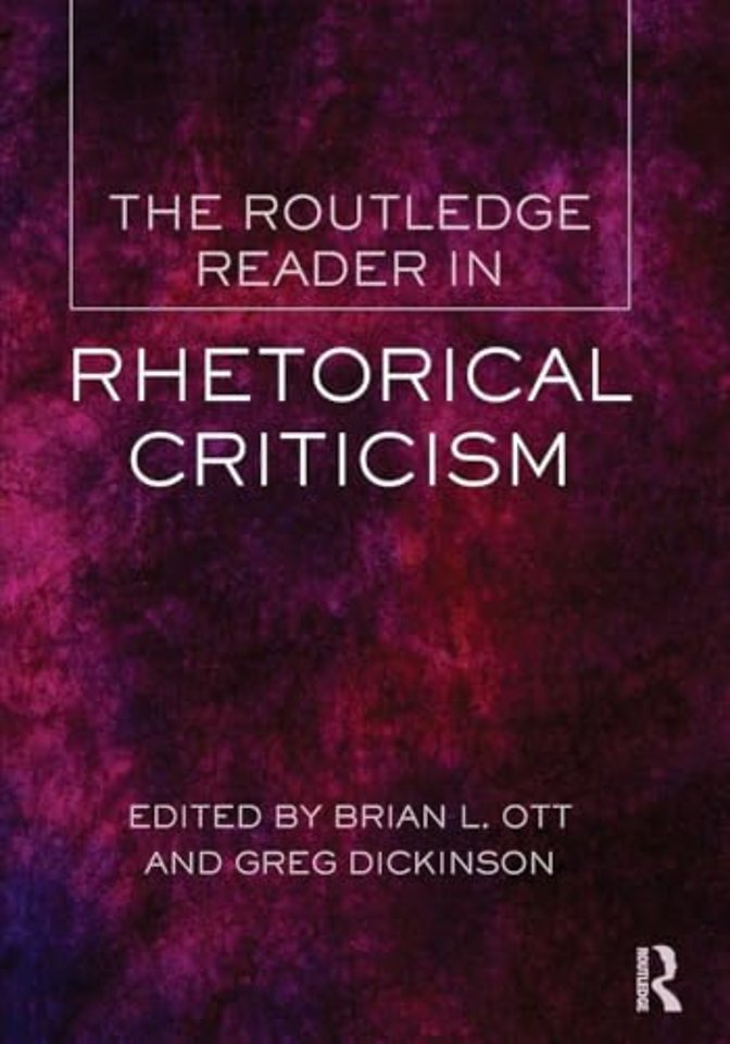 Routledge Reader in Rhetorical Criticism
