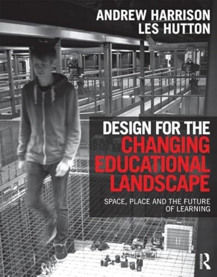 Design for the Changing Educational Landscape